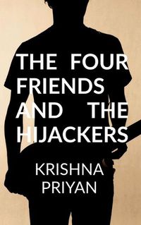 Cover image for The four friends and the hijackers