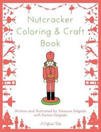 Cover image for Nutcracker Coloring & Craft Book