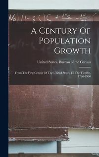 Cover image for A Century Of Population Growth