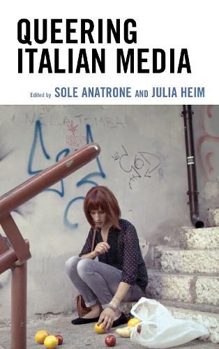 Cover image for Queering Italian Media