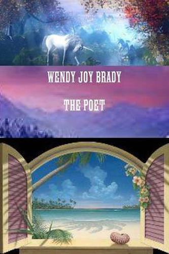 Wendy Joy Brady the Poet