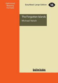 Cover image for The Forgotten Islands: A Personal Adventure Through the Islands of Bass Strait