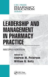 Cover image for Leadership and Management in Pharmacy Practice