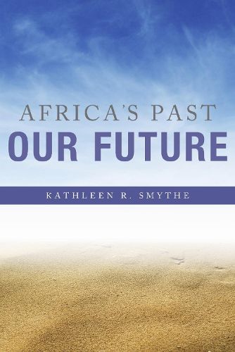 Cover image for Africa's Past, Our Future