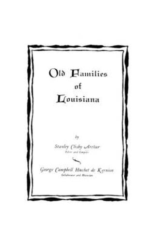 Cover image for Old Families of Louisiana