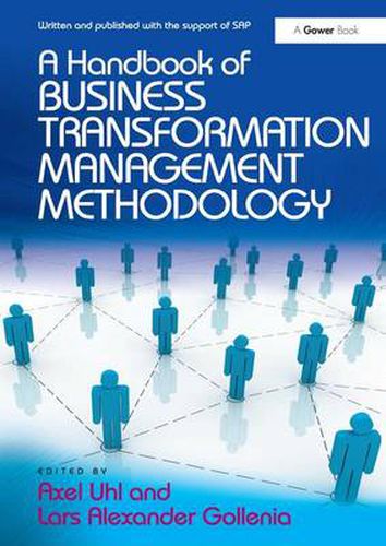 Cover image for A Handbook of Business Transformation Management Methodology