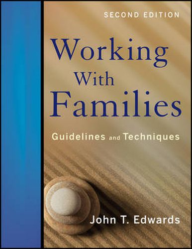 Cover image for Working With Families - Guidelines and Techniques 2e