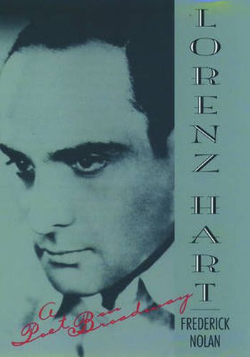 Cover image for Lorenz Hart: A Poet on Broadway