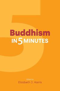 Cover image for Buddhism in Five Minutes