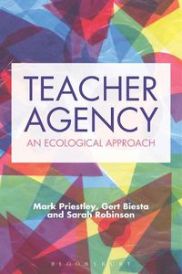 Cover image for Teacher Agency: An Ecological Approach