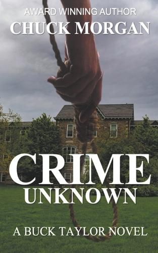 Cover image for Crime Unknown, a Buck Taylor Novel