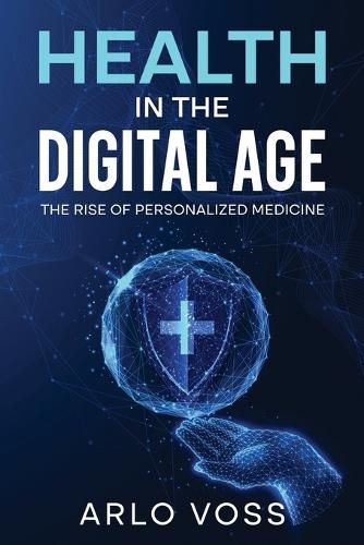 Cover image for Health in the Digital Age