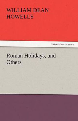 Cover image for Roman Holidays, and Others