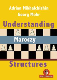 Cover image for Understanding Maroczy Structures