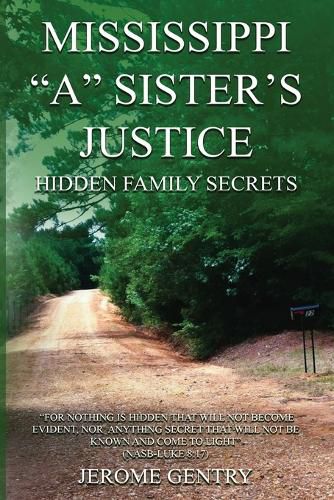 Cover image for Mississippi "A" Sister's Justice