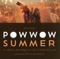 Cover image for Powwow Summer: A Family Celebrates the Circle of Life