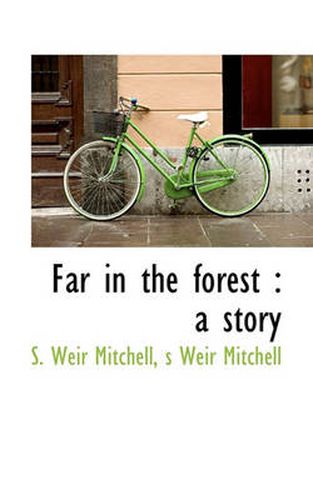 Cover image for Far in the Forest