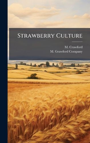 Cover image for Strawberry Culture
