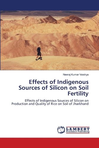 Cover image for Effects of Indigenous Sources of Silicon on Soil Fertility