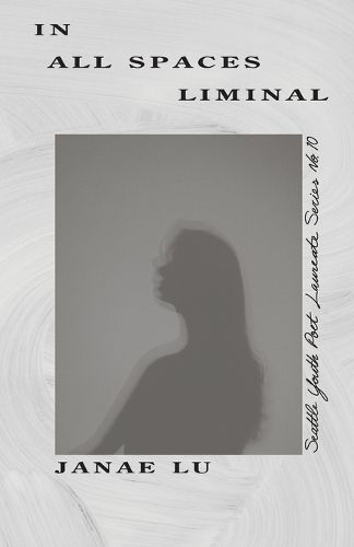 Cover image for In All Spaces Liminal