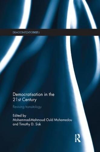 Cover image for Democratisation in the 21st Century: Reviving Transitology