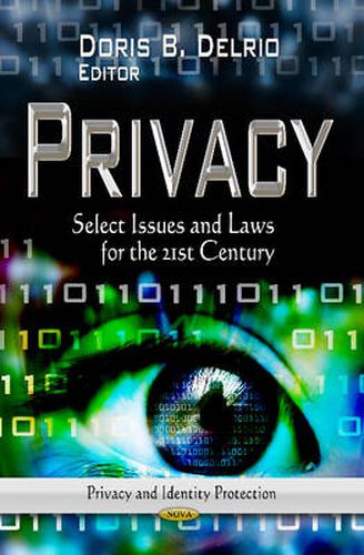 Cover image for Privacy: Select Issues & Laws for the 21st Century