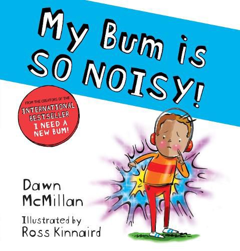 Cover image for My Bum is SO NOISY! (PB)