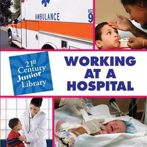 Cover image for Working at a Hospital