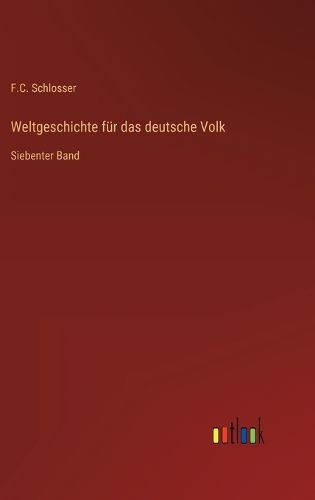 Cover image for Weltgeschichte fuer das deutsche Volk