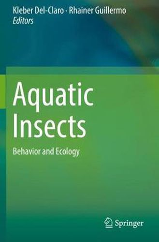 Cover image for Aquatic Insects: Behavior and Ecology