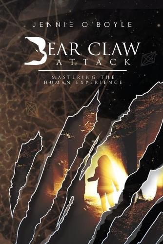 Cover image for Bear Claw Attack: Mastering the Human Experience