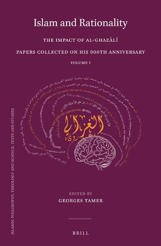 Cover image for Islam and Rationality: The Impact of al-Ghazali. Papers Collected on His 900th Anniversary. Vol. 1