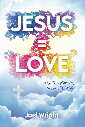 Cover image for Jesus Equals Love