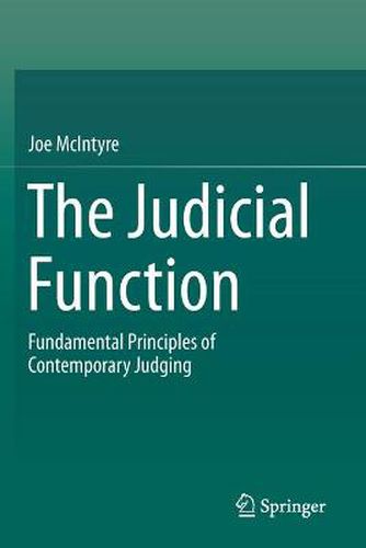 Cover image for The Judicial Function: Fundamental Principles of Contemporary Judging