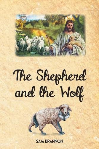 Cover image for The Shepherd and the Wolf