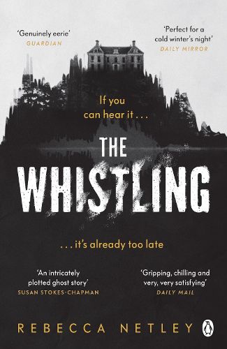 Cover image for The Whistling: The most chilling and gripping ghost story you'll read this year