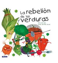 Cover image for La rebelion de las verduras