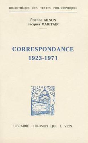 Correspondance 1923-1971: Deux Approches de L'Etre