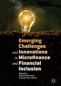 Cover image for Emerging Challenges and Innovations in Microfinance and Financial Inclusion