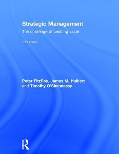 Cover image for Strategic Management: The Challenge of Creating Value