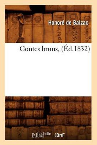 Contes Bruns, (Ed.1832)