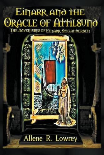 Cover image for Einarr and the Oracle of Attilsund