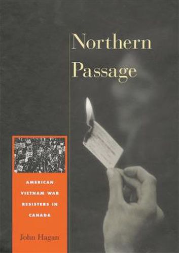 Cover image for Northern Passage: American Vietnam War Resisters in Canada