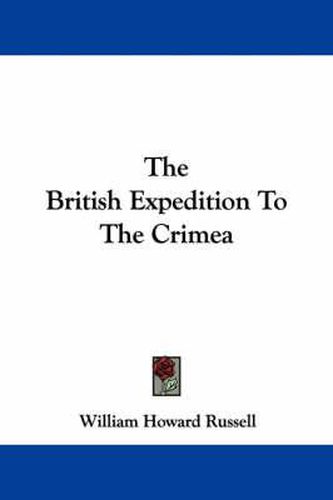 Cover image for The British Expedition to the Crimea