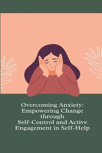 Cover image for Overcoming Anxiety