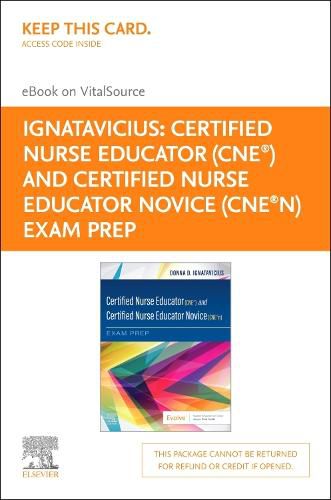 Cover image for Certified Nurse Educator (Cne(r)) and Certified Nurse Educator Novice (Cne(r)N) Exam Prep - Elsevier E-Book on Vitalsource (Retail Access Card)