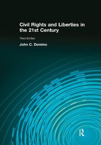 Cover image for Civil Rights & Liberties in the 21st Century