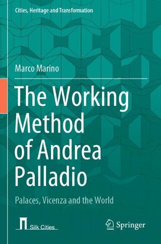 Cover image for The Working Method of Andrea Palladio