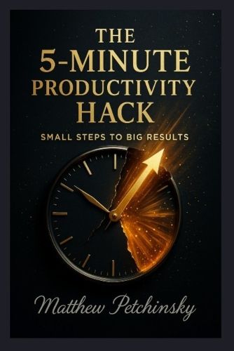 Cover image for The 5-Minute Productivity Hack
