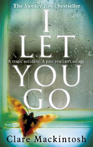 Cover image for I Let You Go: The Richard & Judy Bestseller